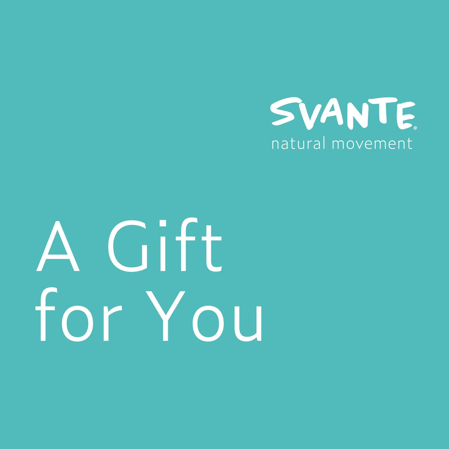 Svante gift card promotional graphic for with text 'A Gift for You' on a teal background